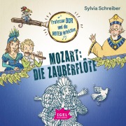 Cover-Bild zum Titel 'Professor Dur und die Notendetektive 5. Mozart. Die Zauberflöte' von 'Sylvia Schreiber, Rudi Mika'