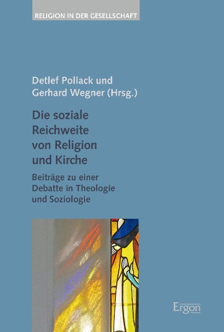 Die soziale Reichweite von Religion und Kirche - 