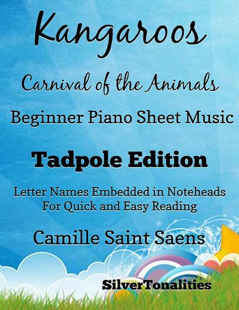 Kangaroos Carnival of the Animals - Beginner Piano Sheet Music Tadpole Edition - Silver Tonalities, Camille Saint Saens