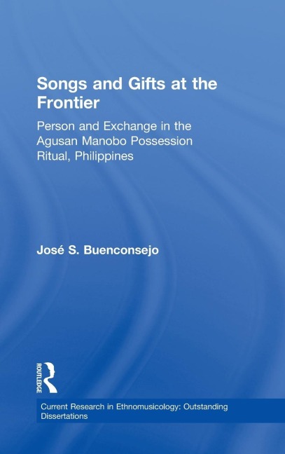 Songs and Gifts at the Frontier - Jose S. Buenconsejo