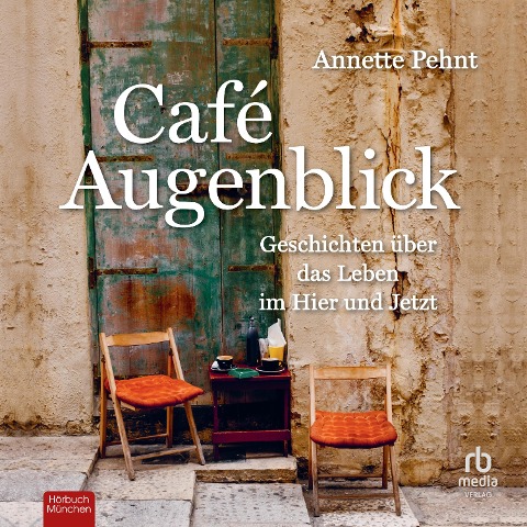 Café Augenblick - Annette Pehnt