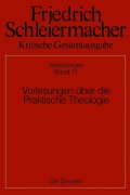 Cover-Bild zum Titel 'Vorlesungen über die Praktische Theologie' von ''