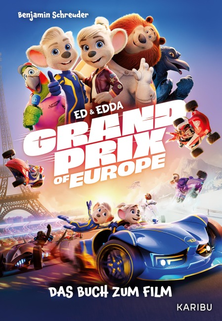 Ed & Edda - Grand Prix of Europe - Das Buch zum Film - Benjamin Schreuder