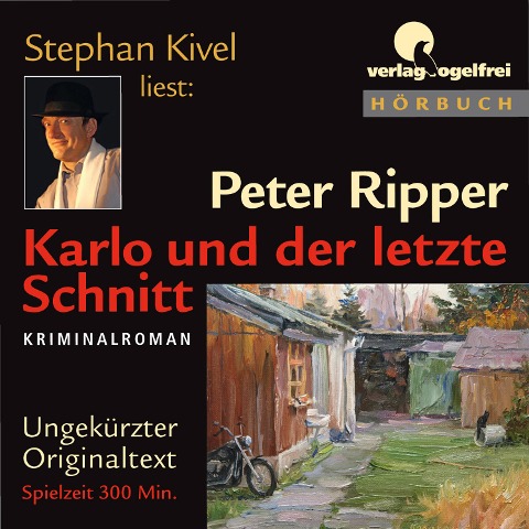 Karlo und der letzte Schnitt - Peter Ripper, Andy Sommer