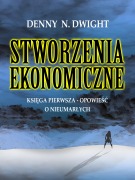 Cover-Bild zum Titel 'STWORZENIA EKONOMICZNE' von 'Denny N. Dwight, Denny N. Dwight'