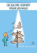 Cover-Bild zum Titel 'Le Saint-Esprit pour les nuls' von 'Ariane Serva-Lesne'