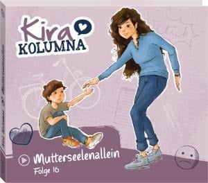 Folge 16: Mutterseelenallein - Kira Kolumna