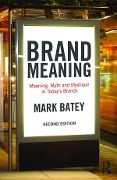 Cover-Bild zum Titel 'Brand Meaning' von 'Mark Batey'