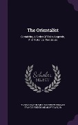 Cover-Bild zum Titel 'The Orientalist: Containing a Series of Tales, Legends, and Historical Romances' von 'Thomas Bacon, William Finden'