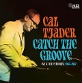 Cover-Bild zum Titel 'Catch The Groove-Live/1963-67 (2CD)' von 'Cal Tjader'
