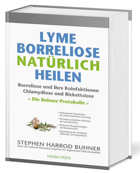 Lyme-Borreliose natürlich heilen - Stephen Harrod Buhner