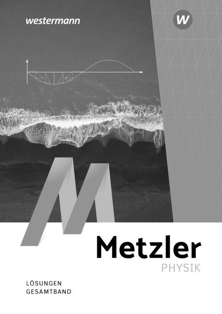 Metzler Physik SII - Lösungen - 