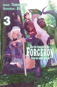 Cover-Bild zum Titel 'Ma vie tranquille de forgeron dans un autre monde : Tome 3' von 'Tamamaru'