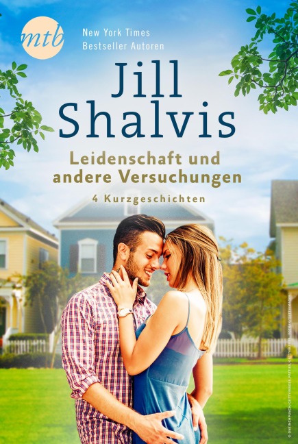 Jill Shalvis - Leidenschaft und andere Versuchungen - 4 Kurzgeschichten - Jill Shalvis