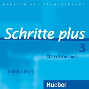 Cover-Bild zum Titel 'Schritte plus 3. 2 Audio-CDs zum Kursbuch' von 'Silke Hilpert, Daniela Niebisch, Franz Specht, Marion Kerner, Sylvette Penning-Hiemstra'