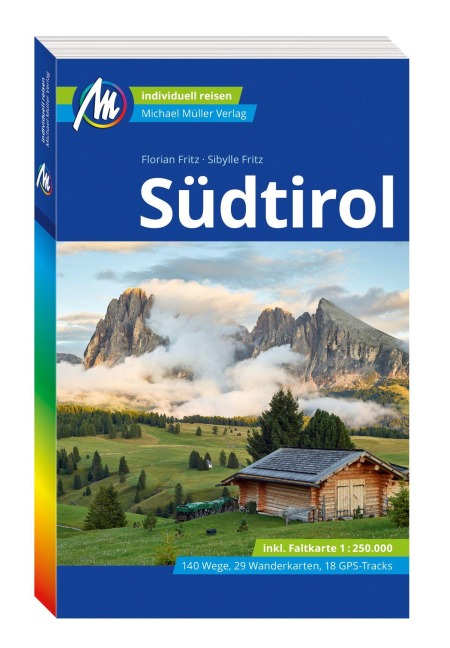 MICHAEL MÜLLER Reiseführer Südtirol - Sibylle Fritz, Florian Fritz