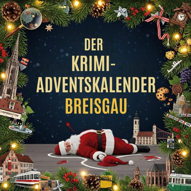 Der Krimi-Adventskalender Breisgau - Julian Hoffmann