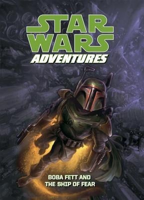 Star Wars Adventures: Boba Fett and the Ship of Fear - Jeremy Barlow