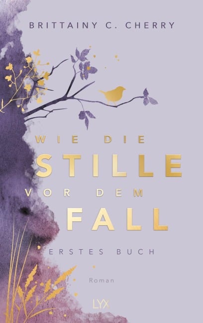 Wie die Stille vor dem Fall. Erstes Buch: Special Edition - Brittainy C. Cherry