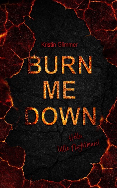 burn me down - Kristin Glimmer