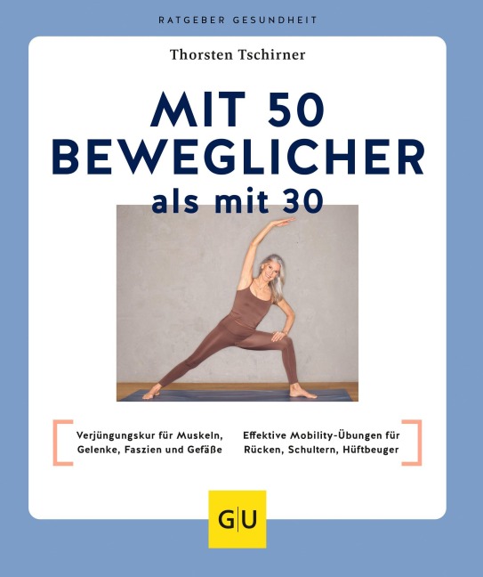 Mit 50 beweglicher als mit 30 - Thorsten Tschirner