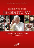 Cover-Bild zum Titel 'Benedetto XVI. Immagini di una vita' von 'Maria Giuseppina Buonanno, Luca Caruso'