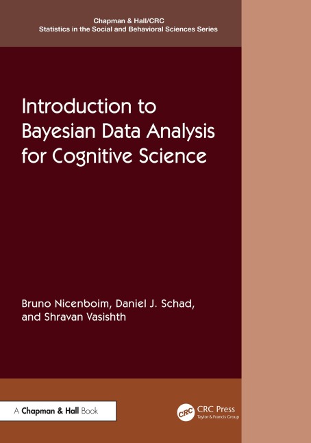 Introduction to Bayesian Data Analysis for Cognitive Science - Bruno Nicenboim, Daniel J. Schad, Shravan Vasishth
