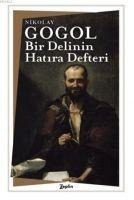 Bir Delinin Hatira Defteri - Nikolay Gogol