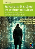 Anonym & sicher im Internet mit Linux - Robert Gödl