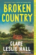 Cover-Bild zum Titel 'Broken Country' von 'Clare Leslie Hall'