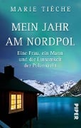 Cover-Bild zum Titel 'Mein Jahr am Nordpol' von 'Marie Tièche'