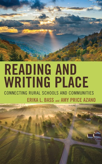 Reading and Writing Place - Erika L. Bass, Amy Price Azano