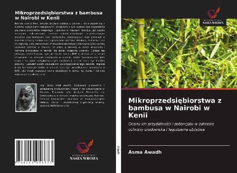 Mikroprzedsi¿biorstwa z bambusa w Nairobi w Kenii - Asma Awadh