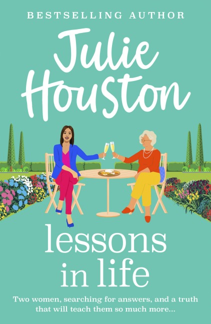 Lessons in Life - Julie Houston