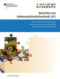 Berichte zur Lebensmittelsicherheit 2011 - 