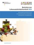 Cover-Bild zum Titel 'Berichte zur Lebensmittelsicherheit 2011' von ''