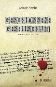 Cover-Bild zum Titel 'Geschlossene Gesellschaft' von 'Jakob Stein'