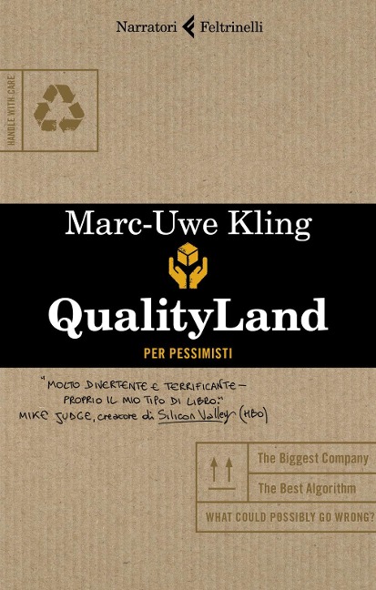 Qualityland. Per pessimisti - Marc-Uwe Kling