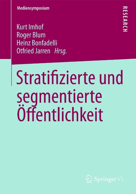 Stratifizierte und segmentierte Öffentlichkeit - 