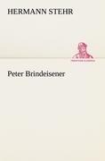 Peter Brindeisener - Hermann Stehr