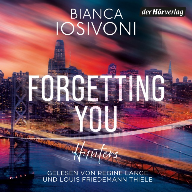 Hunters - Forgetting You - Bianca Iosivoni