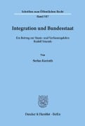 Cover-Bild zum Titel 'Integration und Bundesstaat.' von 'Stefan Korioth'