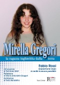 Cover-Bild zum Titel 'Mirella Gregori,la ragazza inghiottita dalla terra' von 'Fabio Rossi'