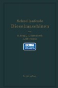 Cover-Bild zum Titel 'Schnellaufende Dieselmaschinen' von 'Otto Föppl, Heinrich Strombeck, Ludwig Ebermann'