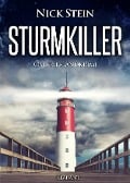 Cover-Bild zum Titel 'Sturmkiller. Ostfrieslandkrimi' von 'Nick Stein'