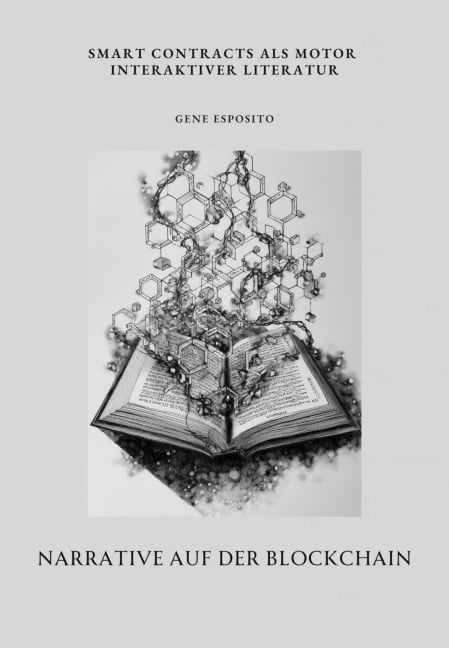 Narrative auf der Blockchain - Gene Esposito