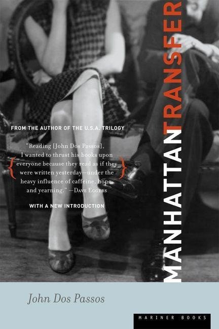 Manhattan Transfer - John Dos Passos