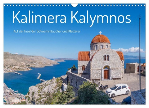 Kalimera Kalymnos (Wandkalender 2025 DIN A3 quer), CALVENDO Monatskalender - Stefan O. Schüller und Elke Schüller