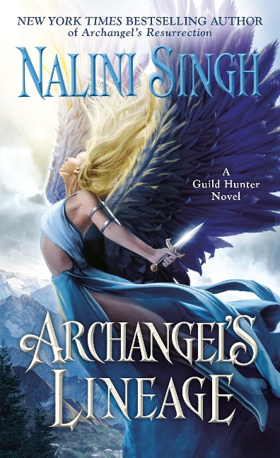 Archangel's Lineage - Nalini Singh