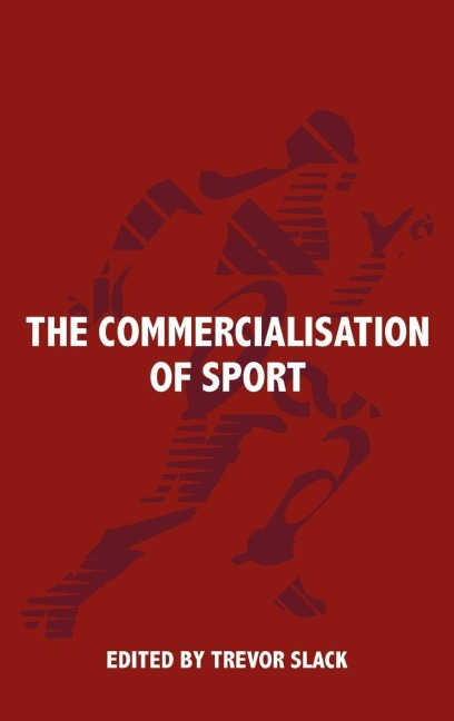 The Commercialisation of Sport - 